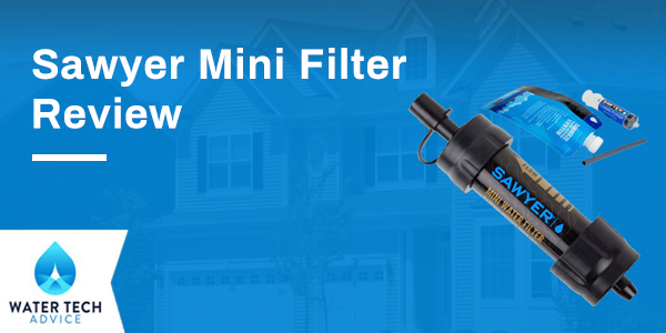 Sawyer Mini Filter Review